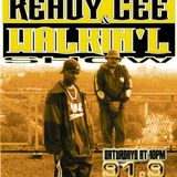 The Ready Cee & Walkin' L Show | March 11, 2000 | 91.9fm WHUT Radio New York City