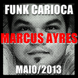 FUNK CARIOCA by Marcus Ayres