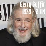 Gerry Goffin RIP 19_06_14