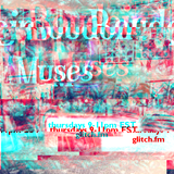Boudoir Muses - 08 May 2014- glitch.fm - chilly spring