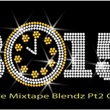 MixCrate Mixtape Blendz HipHop R&B Pt2 "NYE 2015" Clean