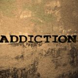 Addiction