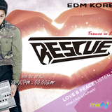 EDM KOREA :: episode 4 Rescue
