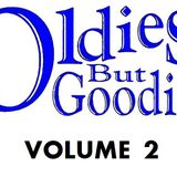 Oldies But Goodies: Vol 2