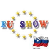 EU Show - Slovenia Part 2