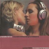 Urban Alternatives - Summer 2003 (The Season for Fantasies)