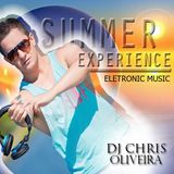 Summer Experience - special To dance @set mix DJ Chris Oliveira