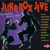 Birth Of Rock & Roll, Volume 1 - Jukebox Jive, Disc 2