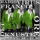 26/8-2013 - RADIO FRANCO & DET KNUSTE ØRE
