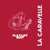LA CARAVELLE NUIT