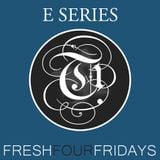 DJ Tehrani presents Fresh 4 Fridays - E Series (Episode 002)