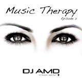 DJ-AMD - #MusicTherapy #002
