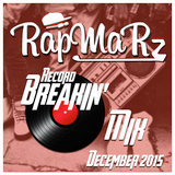December 2015 Record Breakin Mix 1 Hour