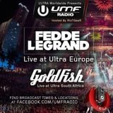 UMF Radio 272 - Fedde Le Grand & Goldfish (Recorded Live at Ultra)