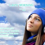 DJ Spiritual Voice - Lazy Morning