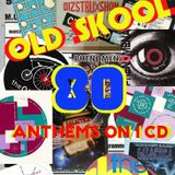 OLD SKOOL 91 - 93 ISH