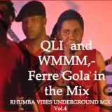 QLI and WMMM,Ferre Gola in the Mix