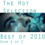 The Hot Selection 21.12.10 pt2 - End Of Year Show 1