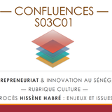 S03C01 — Entrepreneuriat au Sénégal / Procès Habré / Bac sénégalais