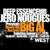 BiG AL - Exclusive Guest Mix for Deep Essence 016 Radio Show Hosted by Jero Nougues