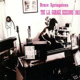 Bruce Springsteen - THE L.A. GARAGE SESSIONS 1983