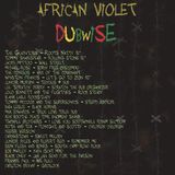 AFRICAN VIOLET DUBWISE