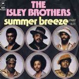 Summer Beeze ft The Isley Brothers