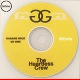 Heartless Crew - Live Recording - Garage Gold