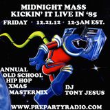 Midnight Mass - Old School Hip Hop Xmas Mastermix_12/21/12