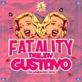 Fatality Vol#01 - Dj Gustavo 2k14