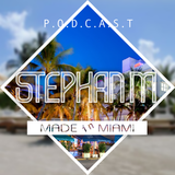 MADE IN MIAMI 272 - PODCAST FEBRUARY 2015