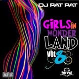 Dj Pat Pat Girls in Wonderland Vol.8 June 2014