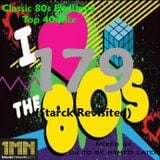Classic 80s Exclusive Top 40 Mix 179 (Starck Revisited)
