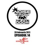 Noise from The NextDoor - episodul 14 (Suie Paparude - Editie Speciala)