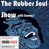 The Rubber Soul Show - Episode 2