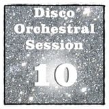 ****Disco Orchestral 10****