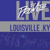 Dj Promote Live from Louisville, KY - 12/28-12/29 - #Follow12