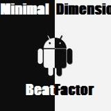 BeatFactor - Minimal Dimensions