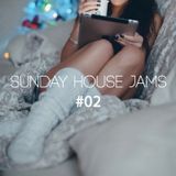 Sunday House Jams #02