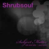 Subject Matter // Hip-Hop MIX 2005