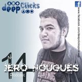 Deep Clicks Podcast #14 by Jero Nougues