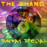 BOOSHANTY. THE SHANG OLD SKOOL SUNDAY SPECIAL MIX