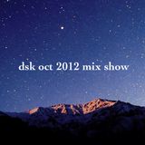 DSK Oct 2012 Mix Show
