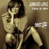 Jennifer Lopez - Best Off (Tarik BT Mix)