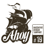 Ahoy! Massaya's Reggae Rampage #19