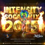 Dj Remstar & Jah Eyez - Almighty Sound Presents, Intensity - Soca Mix 2015