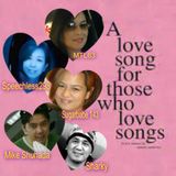 A LOVE SONG FOR THOSE WHO LOVE SONGS ( Valentine's Collaboration )