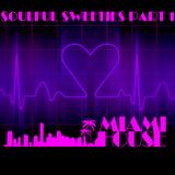 SOULFUL SWEETIES PT 1