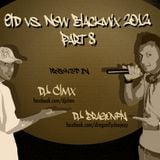 DJ CLMX & DJ DRAGONFLY - OLD VS NEW BLACKMIX PART 8 2012