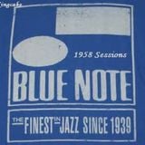 Blue Note 1958 Sessions